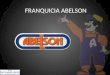 FRANQUICIA ABELSON
