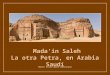 Mada in Saleh - Arábia Saudita