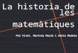 La historia de les matemàtiques