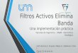 Filtros Activos Elimina Banda - Una implementación práctica