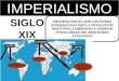EL IMPERIALISMO SIGLO XIX