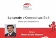 Arnao, Marco. Lenguaje y Comunicación I Diapositivas Programa de Formación por Competencias