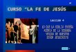 La Fe de Jesús Lección07