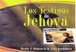 Los Testigos de Jehova- Wesley Walters