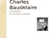 Charles Baudelaire: "Los faros". "El muerto alegre"