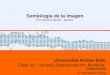 Clase 03 Semiologia Imagen - Ilusion sentidos, Metafora y metonimia