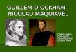 Presentació Guillem d’ockham i Nicolau Maquiavel