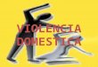 Violencia domestica
