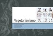 Vegetarianismo 2