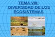 Tema 8: La diversidad de los ecosistemas