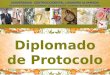 Taller Integración Diplomado Protocolo
