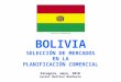 Selección de mercados - Bolivia