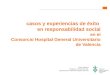 casos y experiencias de éxito en RSC. Hospital General Valencia