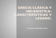 Grecia clásica y helenística  características y legado 2013