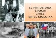 Chile en el siglo XX (recapitulación III Medio)