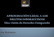 AproximacióN Legal A Los Delitos InformáTicos En Colombia