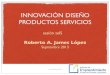 Innovación y Diseño de Productos y Servicios _ 6 Idps2013 6
