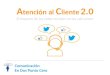 Atención al Cliente 2.0 - El impacto de las redes sociales en los call center