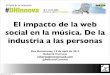 "El impacto de la web social en la música. De la industria a las personas" con Roberto Carreras en #DHinnova