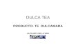 Dulca Tea,Jaz