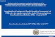 Sesión 16: Actualización del enfoque del Comité Consultivo Permanente I de CITEL sobre los aspectos económicos de las Telecomunicaciones - Coordinación de actividades CITEL –