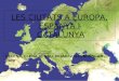 Les ciutats a Europa, Espanya i Catalunya