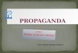 La propaganda