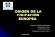 1. Origen e Historia de la Educación Pública Europea
