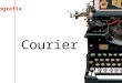 Courier & courier new