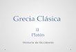 Grecia Clásica II - Platón