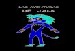 CUENTO PARA NIÑOS Las aventuras de jack. By Santiago Jimenez Garavito