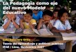 La pedagogía eje del nuevo paradigma educativo (LGO 2007)