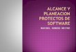 Alcance y planeacion protectos de software