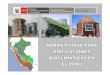 114 ministerio de vivienda   normatividad para edificaciones bioclimaticas en el perú