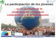 La participación de los jóvenes en el contexto de la participación ciudadana colaborativa y la eParticipación