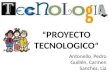 Proyecto tecnologicos