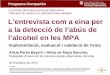 L'entrevista com a eina per a la detecció de l'abús de l'alcohol en les MPA