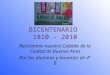 1810 - 2010: BICENTENARIO Y EL RECICLADO