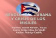 Revolución cubana y crisis de los misiles