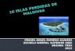 10 islas perdidas de maldivas