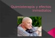 Enfermería y efectos inmediatos de la quimioterapia