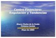 Centro Financiero Regional