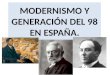 Diplom. en historia y cultura contemp. 10. España: modernismo y Generación del 98
