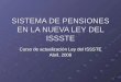 03. Sistema De Pensiones En La Nueva Ley Del Issste
