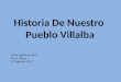 Historia Villalba 2013