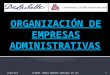 Organizacion de empresas administrativas