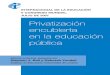Privatización encubierta en la educación pública Internacional de la Educación
