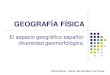 El espacio geográfico español diversidad geomorfológica