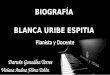 Biografía Artista Docente, Blanca Uribe Espitia