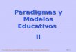 Paradigmas Y Modelos Educativos 2